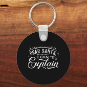 Funny Christmas Dear Santa I Can Explain Script T Sleutelhanger (Voorkant)