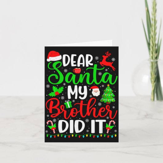 Funny Christmas Dear Santa My Brother Did It Men B Kaart (Voorkant)