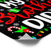 Funny Christmas Dear Santa My Brother Did It Men B Poster (Hoek)