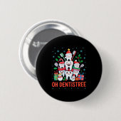 Funny Christmas Dentist Xmas Dental Oh Dentistree Ronde Button 5,7 Cm (Voorkant /achterkant)