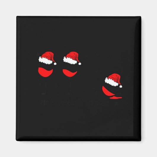 Funny Christmas Drink Drank Drunk Xmas Holiday Magneet (Voorkant)