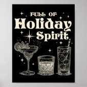 Funny Christmas Drinking Full Of Holiday Srit  Poster (Voorkant)