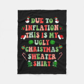 Funny Christmas Due To Inflation This Is My Ugly S Fleece Deken (Voorkant)
