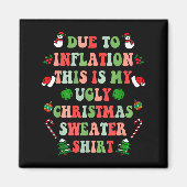 Funny Christmas Due To Inflation This Is My Ugly S Magneet (Voorkant)