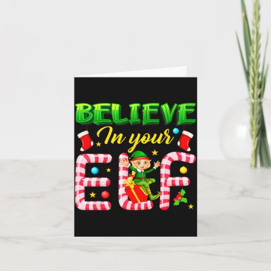 Funny Christmas Elf Design Believe In Your Elf Men Kaart (Voorkant)