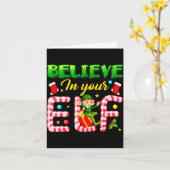 Funny Christmas Elf Design Believe In Your Elf Men Kaart (Gele Bloem)