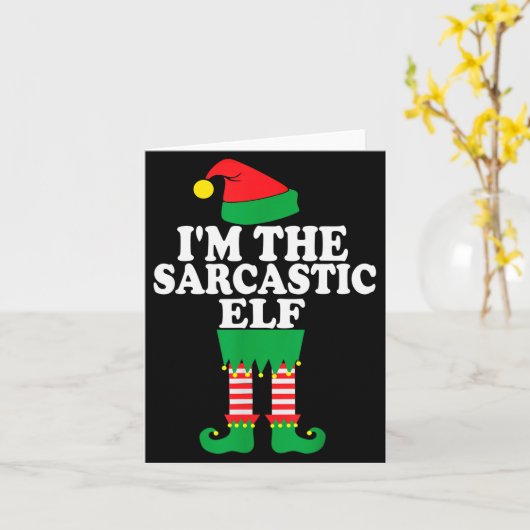 Funny Christmas Family I'm The Sarcastic Elf  Kaart (Gele Bloem)