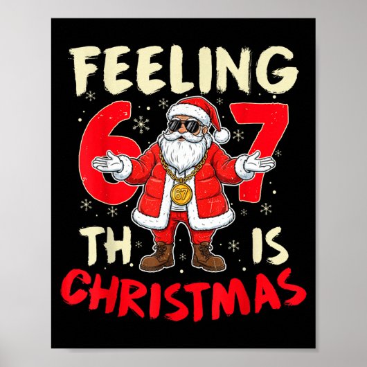 Funny Christmas Feeling 6 7 This Christmas Meme Sa Poster (Voorkant)