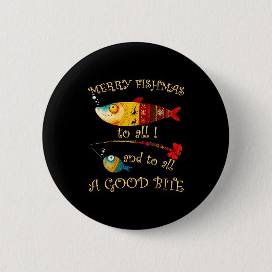Funny Christmas Fisherman's Merry Fishmas To All F Ronde Button 5,7 Cm (Voorkant)