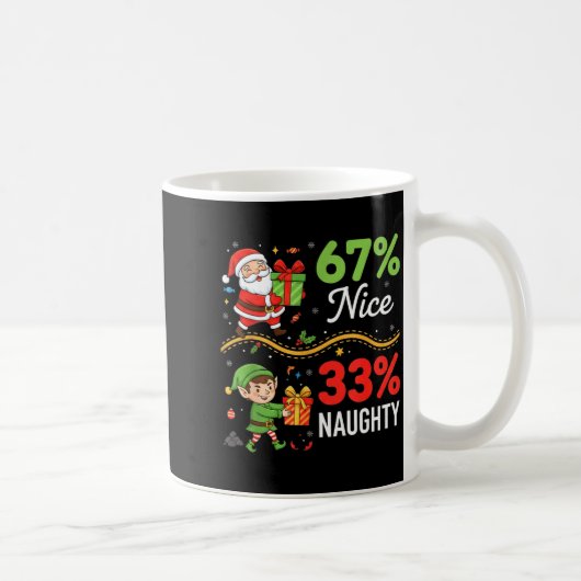 Funny Christmas For Men Women 67% Nice 33% Naughty Koffiemok (Rechts)