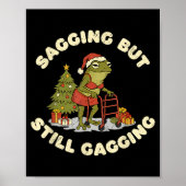 Funny Christmas Frog Sagging But Still Gagging Fro Poster (Voorkant)