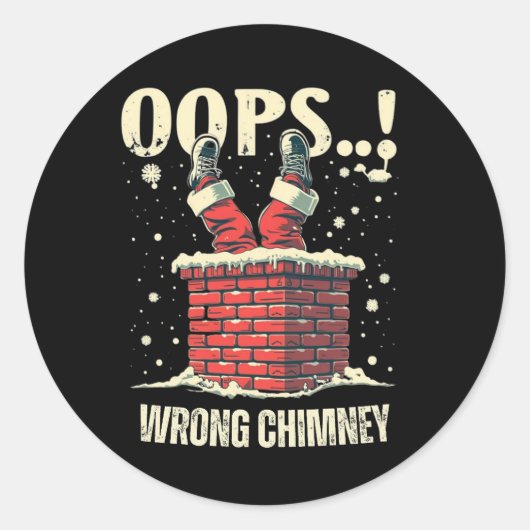 Funny Christmas gift, Santa Claus Stuck in Chimney Ronde Sticker (Voorkant)