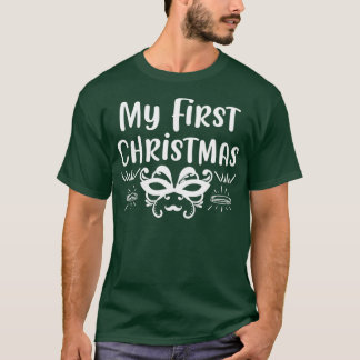 funny christmas gifts My First Christmas Essential T-shirt
