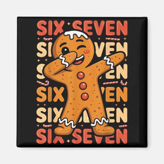 Funny Christmas Gingerbread Cookie Dab Six Seven 6 Magneet (Voorkant)