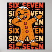 Funny Christmas Gingerbread Cookie Dab Six Seven 6 Poster (Voorkant)