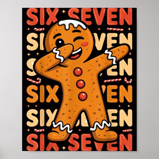 Funny Christmas Gingerbread Cookie Dab Six Seven 6 Poster (Voorkant)