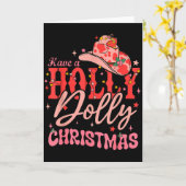 Funny Christmas Have A Holly Christmas Jolly Cowgi Kaart (Gele Bloem)