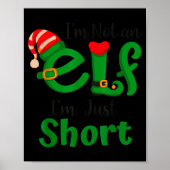Funny Christmas I'm Not An Elf I'm Just Short Xmas Poster (Voorkant)