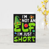 Funny Christmas Im Not An Elf Just Short Xmas Men Kaart (Gele Bloem)