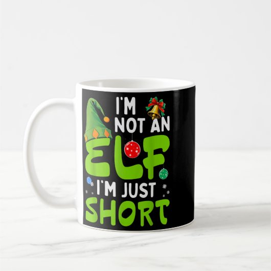 Funny Christmas Im Not An Elf Just Short Xmas Men  Koffiemok (Links)
