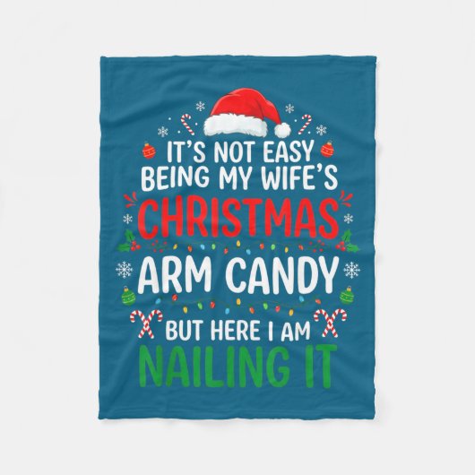 Funny Christmas Its Not Easy Being My Wife's Arm C Fleece Deken (Voorkant)
