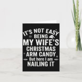 Funny Christmas Its Not Easy Being My Wife's Arm C Kaart (Voorkant)