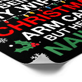 Funny Christmas Its Not Easy Being My Wife's Arm C Poster (Hoek)