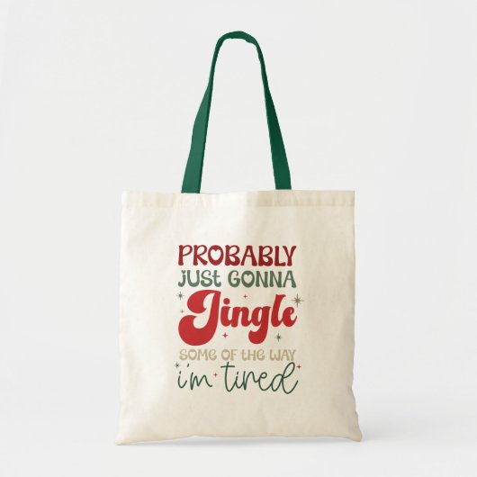  Funny Christmas “Jingle Some of the Way” Tote Bag (Voorkant)