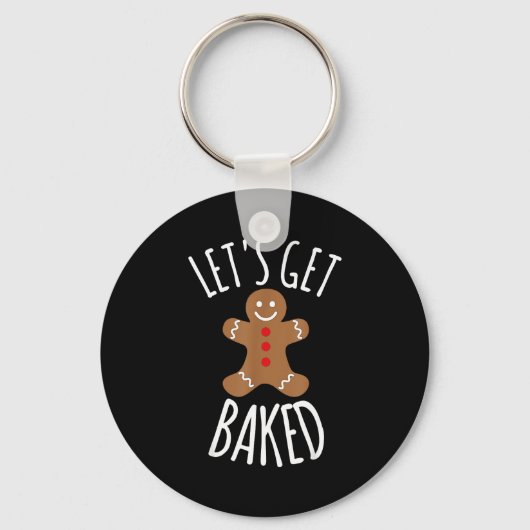 Funny Christmas Let's Get Baked Cookie Silly Gift Sleutelhanger (Voorkant)