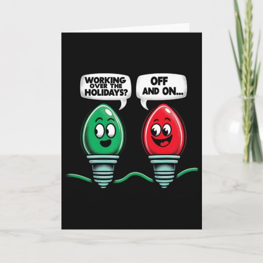 Funny Christmas Lights Joke Light Bulb Working Off Kaart (Voorkant)