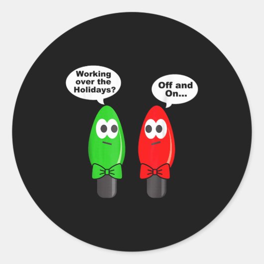 Funny Christmas Lights Joke Light Bulb Working Off Ronde Sticker (Voorkant)