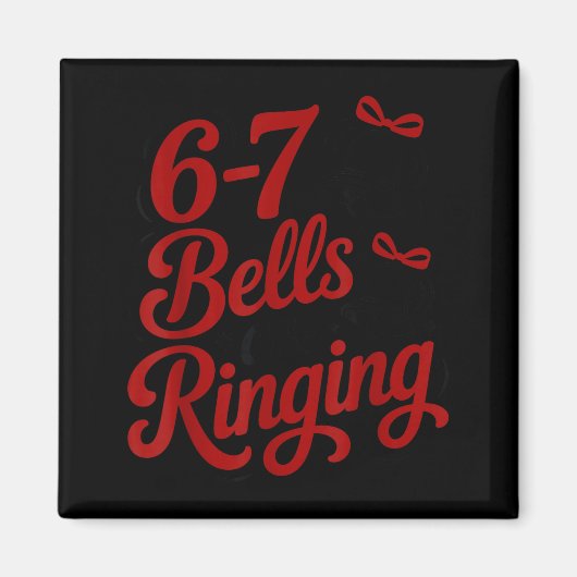 Funny Christmas Meme 6-7 67 Bells Are Ringing Humo Magneet (Voorkant)
