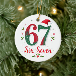 Funny Christmas Meme Six Seven 67 6 7 Holiday Keramisch Ornament