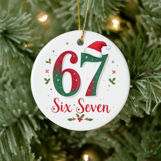 Funny Christmas Meme Six Seven 67 6 7 Holiday Keramisch Ornament (Boom)