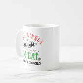 Funny Christmas Most Likely to Eat Santa’s Cookies Koffiemok (Voorkant links)