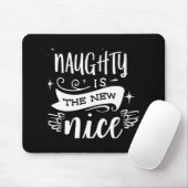 Funny Christmas Naughty Is The New Nice Monogram T Muismat (Met muis)