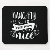 Funny Christmas Naughty Is The New Nice Monogram T Muismat (Voorkant)
