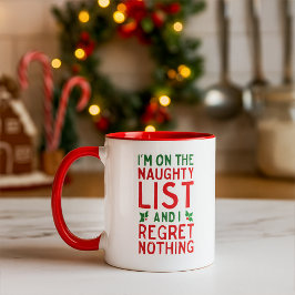 Funny Christmas Naughty List and Regret Nothing  Mok