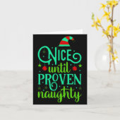 Funny Christmas Nice Until Proven Naughty  Kaart (Gele Bloem)