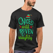 Funny Christmas Nice Until Proven Naughty  T-shirt (Voorkant)