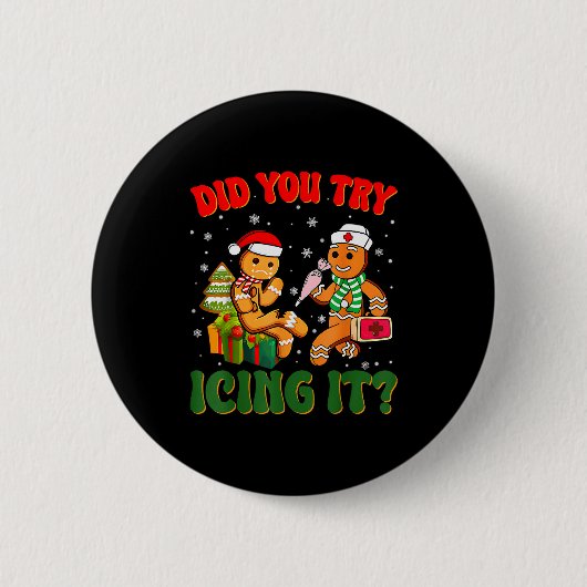 Funny Christmas Nurse Did You Try Icing It_ Ginger Ronde Button 5,7 Cm (Voorkant)