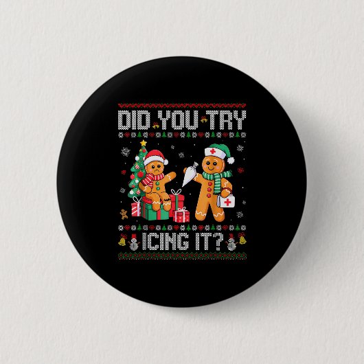 Funny Christmas Nurse Did You Try Icing It_ Ginger Ronde Button 5,7 Cm (Voorkant)