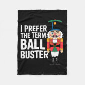 Funny Christmas Nutcracker- Ball Buster Funny Mens Fleece Deken (Voorkant)