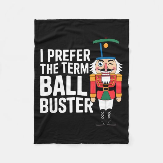 Funny Christmas Nutcracker- Ball Buster Funny Mens Fleece Deken (Voorkant)