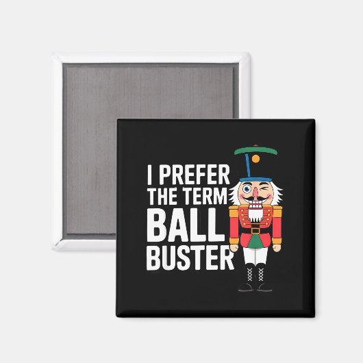 Funny Christmas Nutcracker- Ball Buster Funny Mens Magneet (Voorkant / Achterkant)
