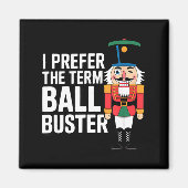 Funny Christmas Nutcracker- Ball Buster Funny Mens Magneet (Voorkant)