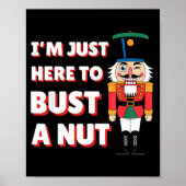 Funny Christmas Nutcracker- Bust A Nut Funny Mens Poster (Voorkant)