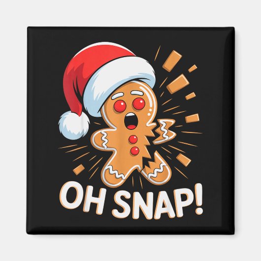 Funny Christmas Oh Snap Gingerbread Man Cookie X M Magneet (Voorkant)