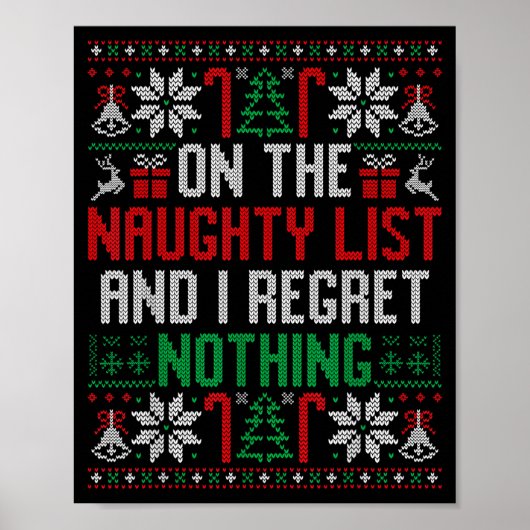 Funny Christmas On The Naughty List Ugly Christmas Poster (Voorkant)