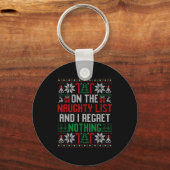 Funny Christmas On The Naughty List Ugly Christmas Sleutelhanger (Voorkant)
